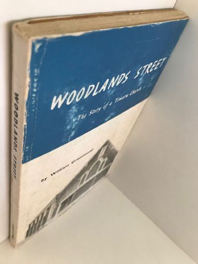 WOODLANDS STREET: The Story of a Timaru Church