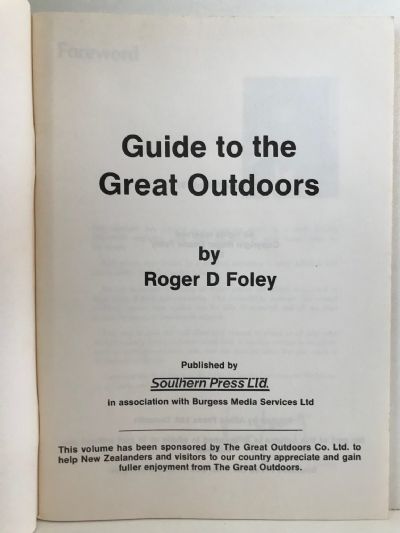 GUIDE TO THE GREAT OUTDOORS A Manual on Camping and Tramping in New Zealand