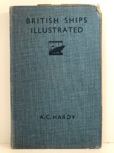 BRITISH SHIPS and SHIPPING
