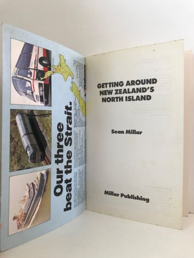 GETTING AROUND NEW ZEALAND'S NORTH ISLAND: An Independent Travel Guide