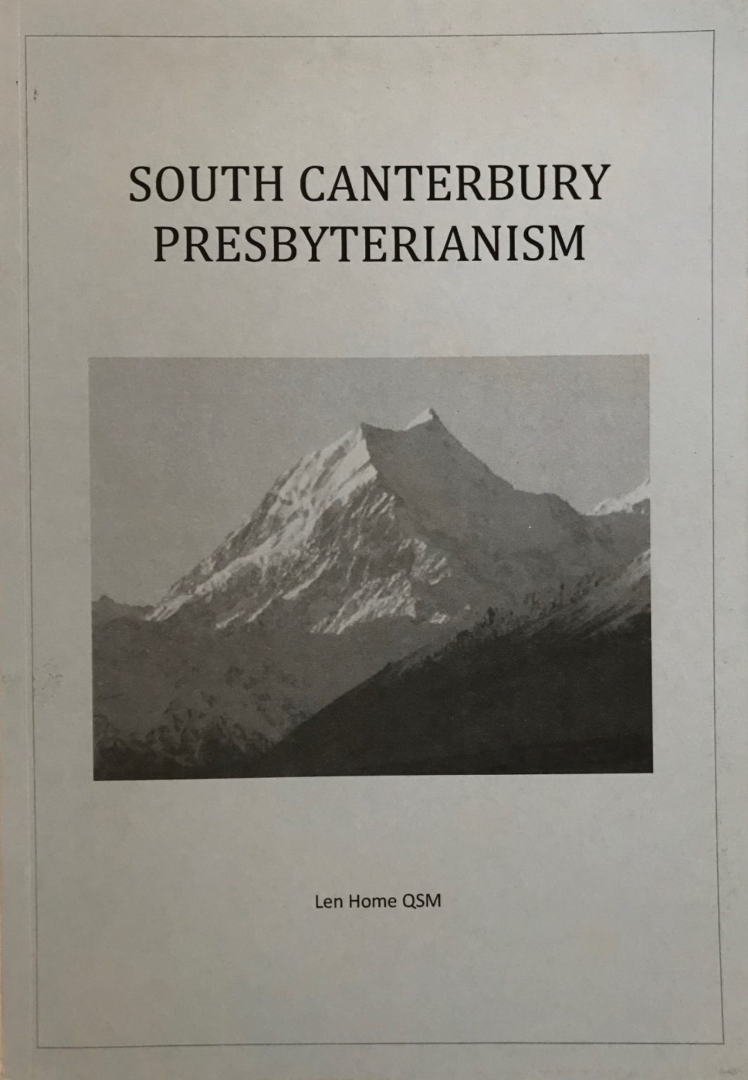 SOUTH CANTERBURY PRESBYTERIANISM