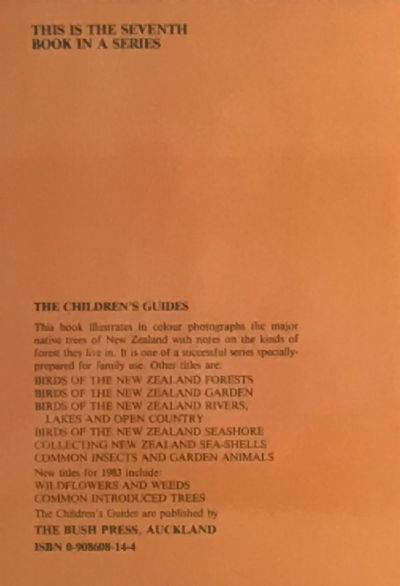 THE NATIVE TREES AND FORESTS of New Zealand - The Children's Guide