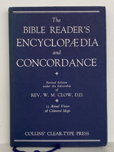 THE BIBLE READER'S ENCYCLOPAEDIA and CONCORDANCE: Revised Edition