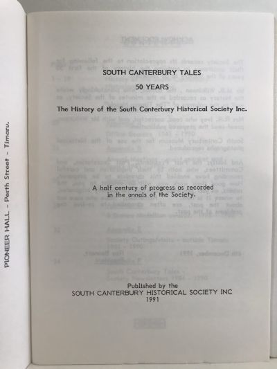 SOUTH CANTERBURY TALES: 50 Years History of South Canterbury Historical Society