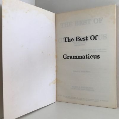 THE BEST OF GRAMMATICUS: Writings of Professor E.M. Blaiklock