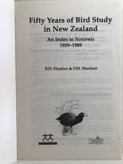 FIFTY YEARS OF BIRD STUDY IN NEW ZEALAND: An Index To Notornis 1939-1989