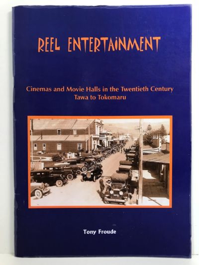 REEL ENTERTAINMENT: Cinemas and Movie Halls Tawa to Tokomaru