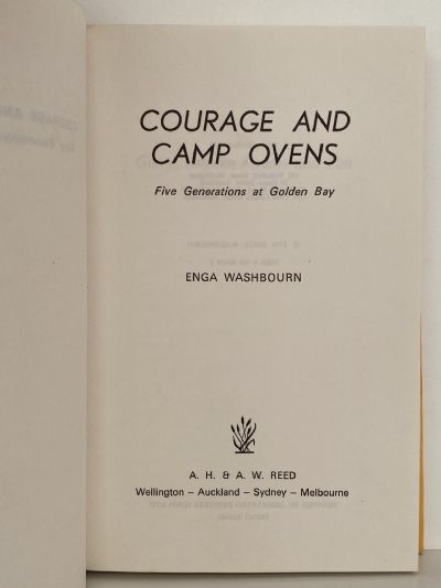 COURAGE AND CAMP OVENS: Five Generations at Golden Bay