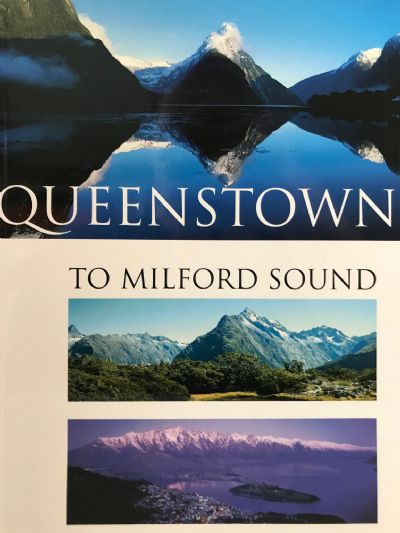 QUEENSTOWN To Milford Sound 