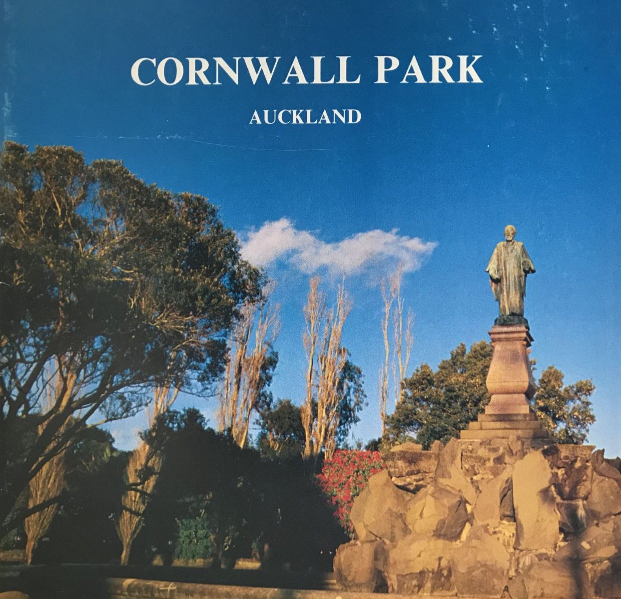 CORNWALL PARK, Auckland: A Handbook