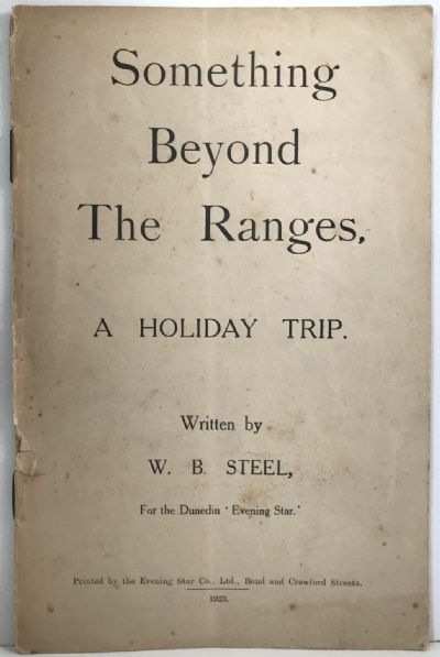 SOMETHING BEYOND THE RANGES: A Holiday Trip