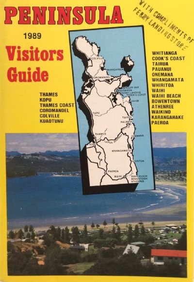 COROMANDEL PENINSULA: Visitors Guide 1989 