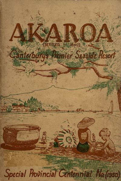 AKAROA: Guide to Canterbury's Premier Seaside Resort 